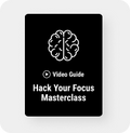 Focus Hacks Masterclass